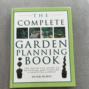 The Complete Garden Planning Book